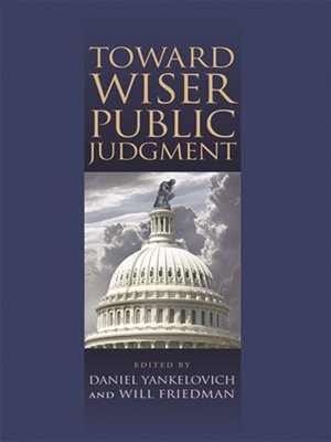 cover image of Toward Wiser Public Judgment